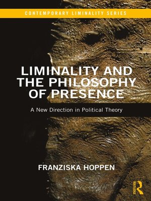 cover image of Liminality and the Philosophy of Presence